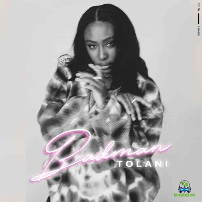 Tolani  - Badman