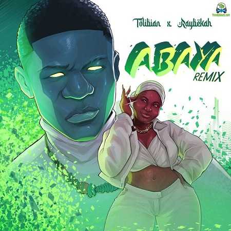 Tolibian - Abaya (Remix) ft Raybekah