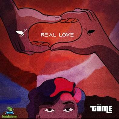 Tome - Real Love