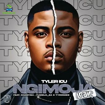 Tyler ICU - Ngimoja ft Khanyisa, Tumelo.za, Tyrondee