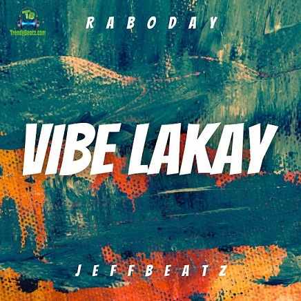 Jeffbeatz - Vibe Lakay (Raboday Version)