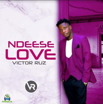 Victor Ruz - Ndeese Love