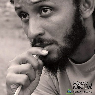 Wanlov the Kubolor - Human Being ft Aaron Bebe Sukura