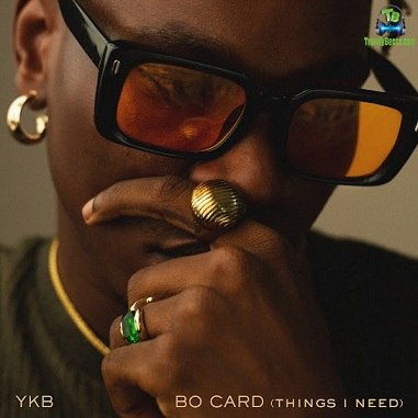 YKB - Bo Card (Things I Need)