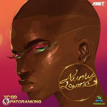 Ycee - Aunty Lovina ft Patoranking