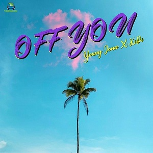 Young Jonn (Young John) - Off You ft KiDi
