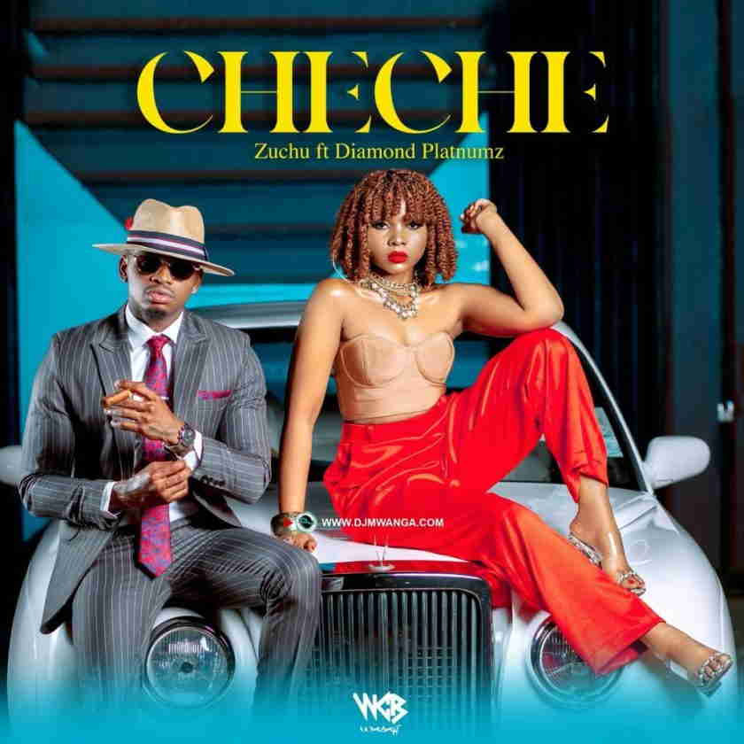 Zuchu - Cheche ft Diamond Platnumz
